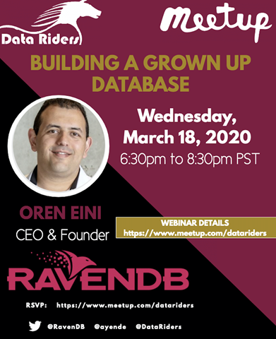 2020_03_18_BuildingAGrownUpDatabase_OrenEini_RavenDB_flyer